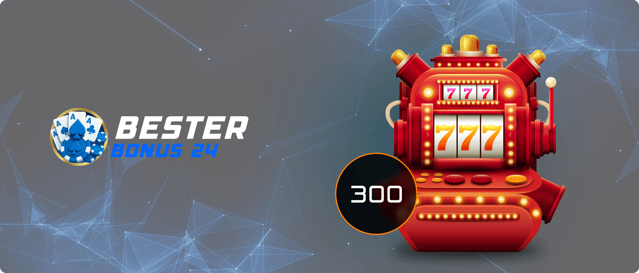 300 Freispiele ohne Einzahlung